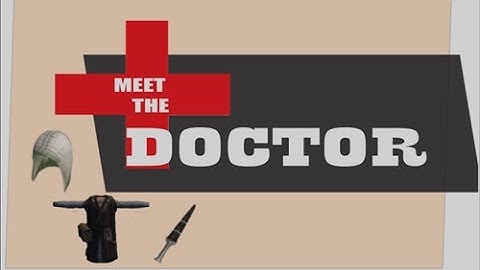 Persistent world Introduction: Meet the Doctor