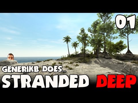 Stranded Deep Early Access Ep 01 - "Flamin' Moes &amp; Crab Rangoon"