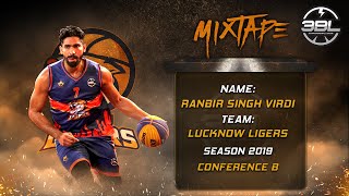 Ranbir Singh Virdi, Lucknow Ligers - MIXTAPE - 3BL Season 2019