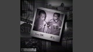 All In - Duce EBK