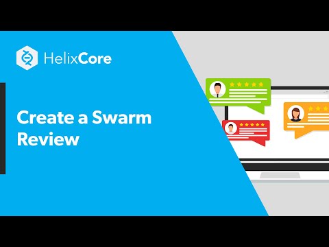 Create a Swarm Review