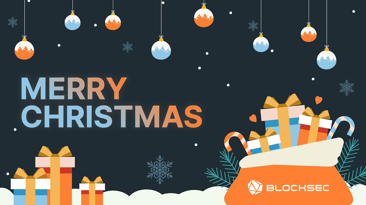 Merry Christmas from the BlockSec Team
