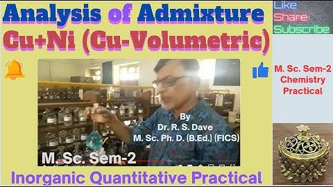 Analysis of Admixture: Inorganic Chemistry Practical #chemistry #practical #UGC CSIR NET Exam