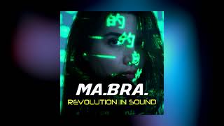 MA.BRA. - revolution in sound (Ma.Bra. Mix) 140 Bpm
