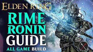 Elden Ring Samurai Build Guide - How to Build a Rime Ronin (NG+ Guide)