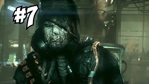 ★ BATMAN: ARKHAM KNIGHT ★ EPISODE 7: "FACING SCARECROW!" - Let