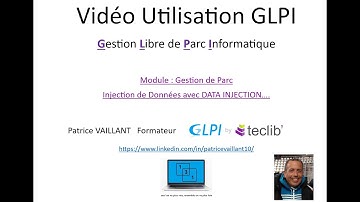 GLPI 10.0.x   Module Gestion de Parc Injection de Données avec DATA INJECTION