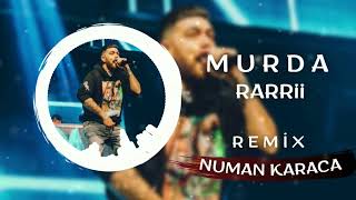 Murda - RARRii (Numan Karaca Remix)  l Çevir Onu Çevir Resimi