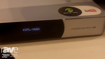 ISE 2017: Epiphan Video Explains Webcaster X1
