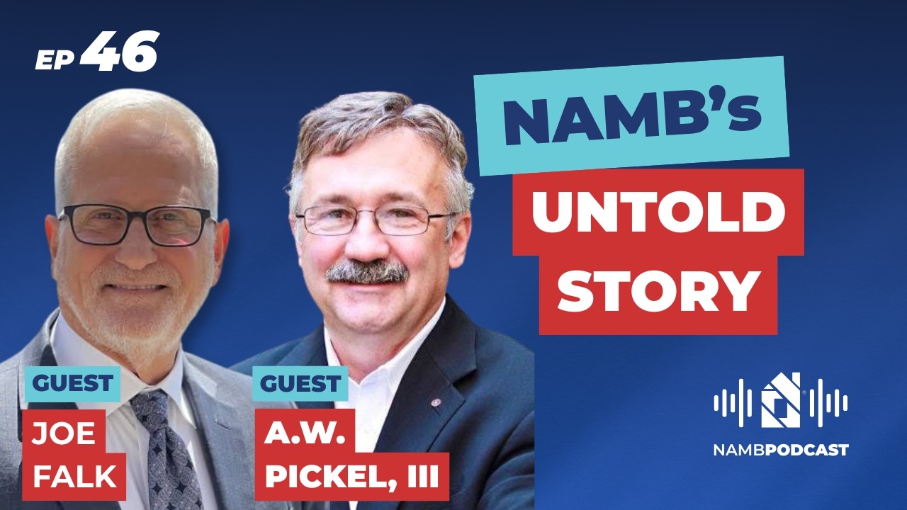 Episode 46: Past NAMB Presidents Reveal the History Every Broker Should Know