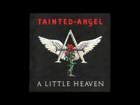 Tainted Angel — tainted angel "i'll wait" a little heaven-1992