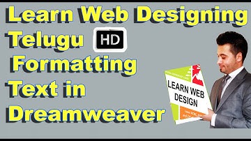 Learn Web Designing In Telugu HD | Formatting Text in Dreamweaver HD | - Comprint Multimedia