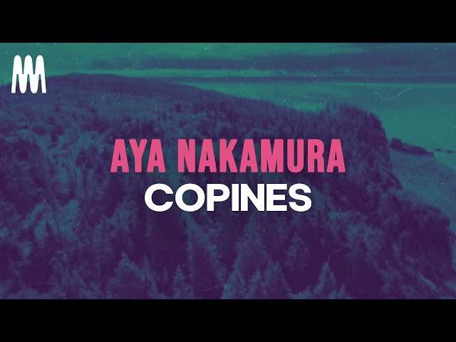 Aya Nakamura - Copines (Paroles/Lyrics) class=
