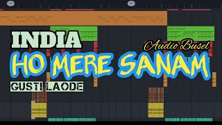 INDIA TERBARU HO MERE SANAM  (AUDIO BUSEL)