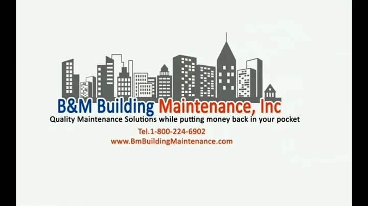 B&M Building Maintenance, Inc.