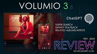 Volumio 3.6 is now powered by ChatGPT | New Updated Review