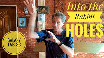 Galaxy Tab S3 - Down the Set-up Rabbit Holes