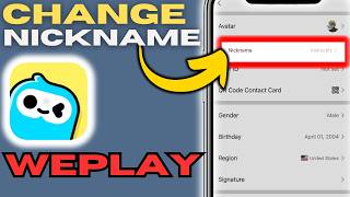 How to Change Your Nickname in WePlay (2025) screenshot 3