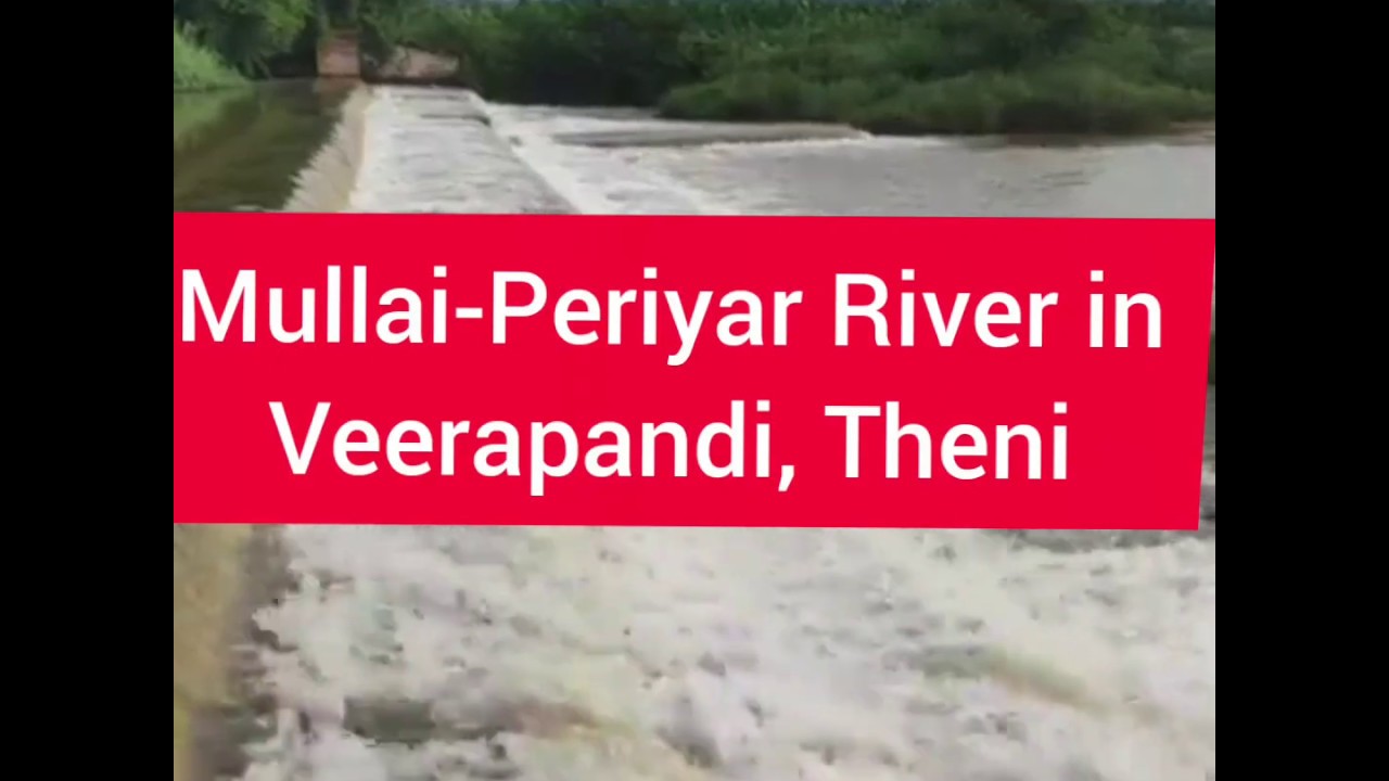 Mullai-Periyar River in Veerapandi, Theni, Tamil Nadu, India