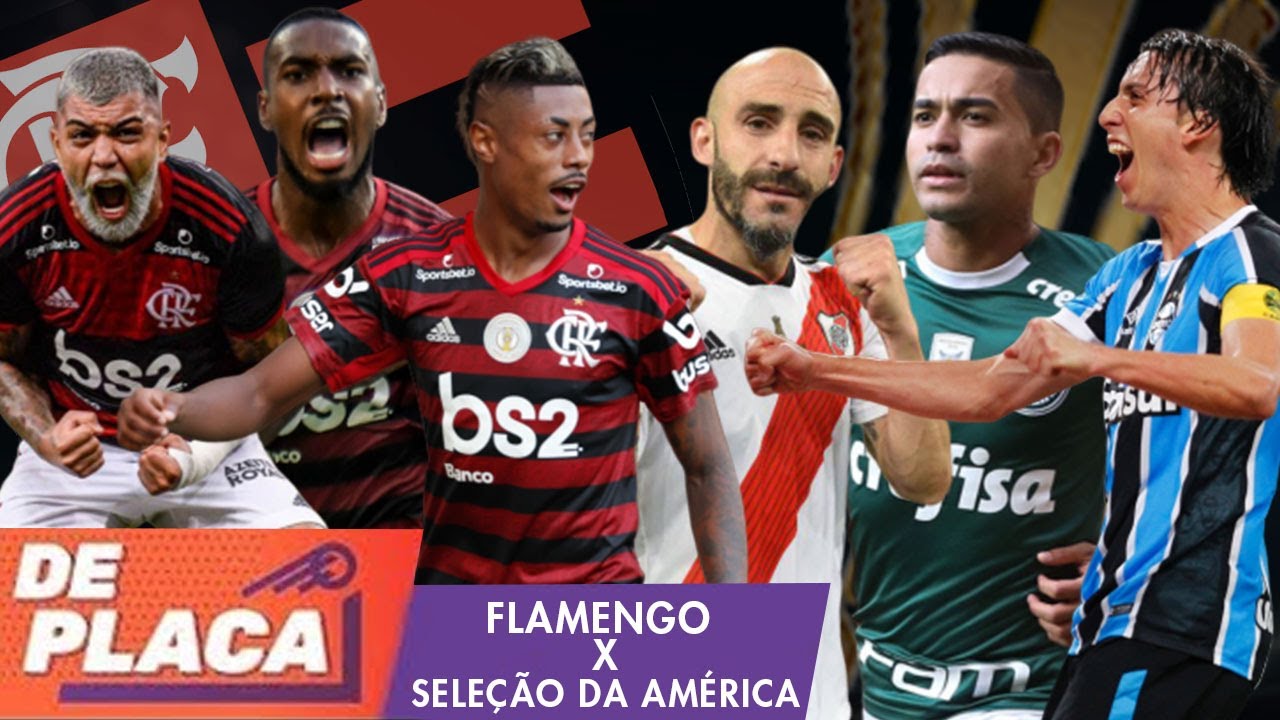 FLAMENGO x SELEÇÃO da LIBERTADORES: Quem é MELHOR? – Mano a mano