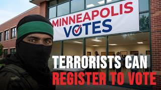 Details Foreign Terrorists Can Register To Vote In Minnesota Update