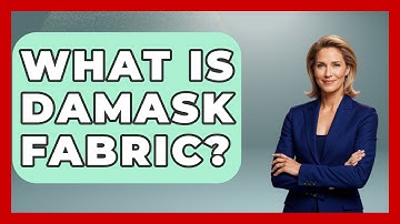 What Is Damask Fabric? - France Fact File