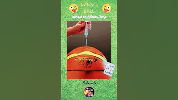 Inflate a BALL without an Inflator Pump 🔥 #shorts