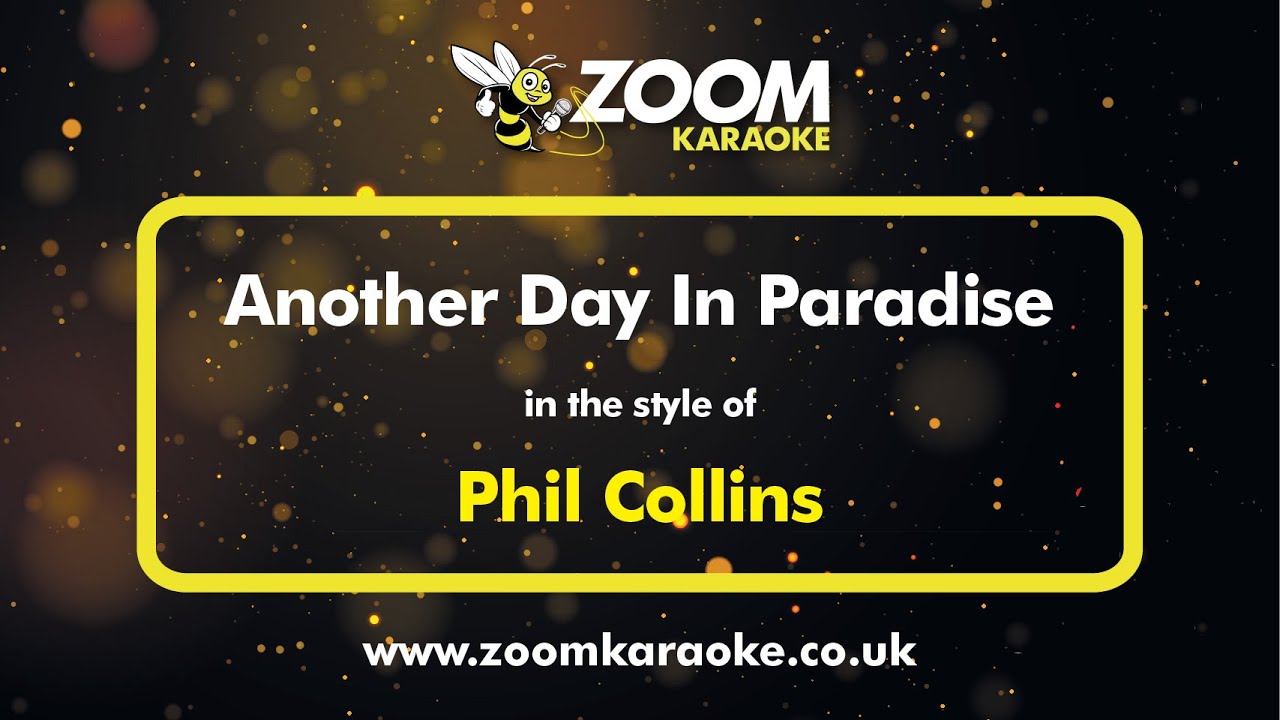 Phil Collins - Another Day In Paradise (Karaoke Version) with Lyrics On Screen