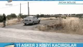 Yol Kesen Teröristler Erzurumdan G.antepe Giden Bir Askeri Kaçırdı.