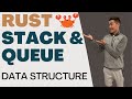 How to define a Stack and Queue Data Structure in Rust 🦀