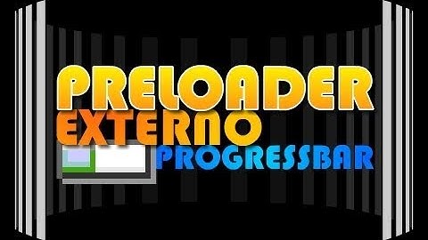 Flash: AS3 Preloader externo con Progressbar