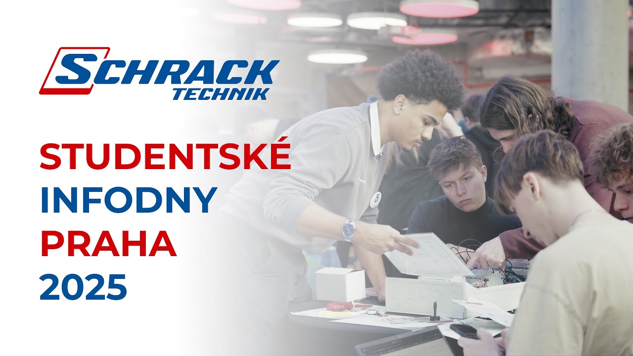 Studentské Informační dny Praha, 4. 3. 2025 | Schrack Technik
