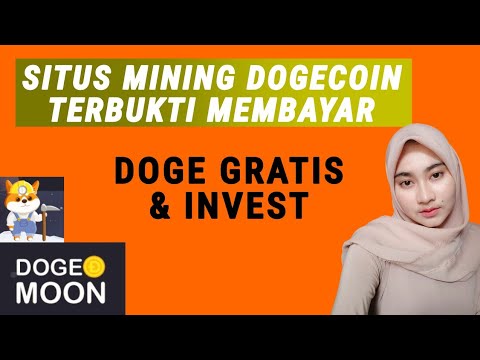 Situs Mining Dogecoin Terbaru Mantap Gratis dan Investasi