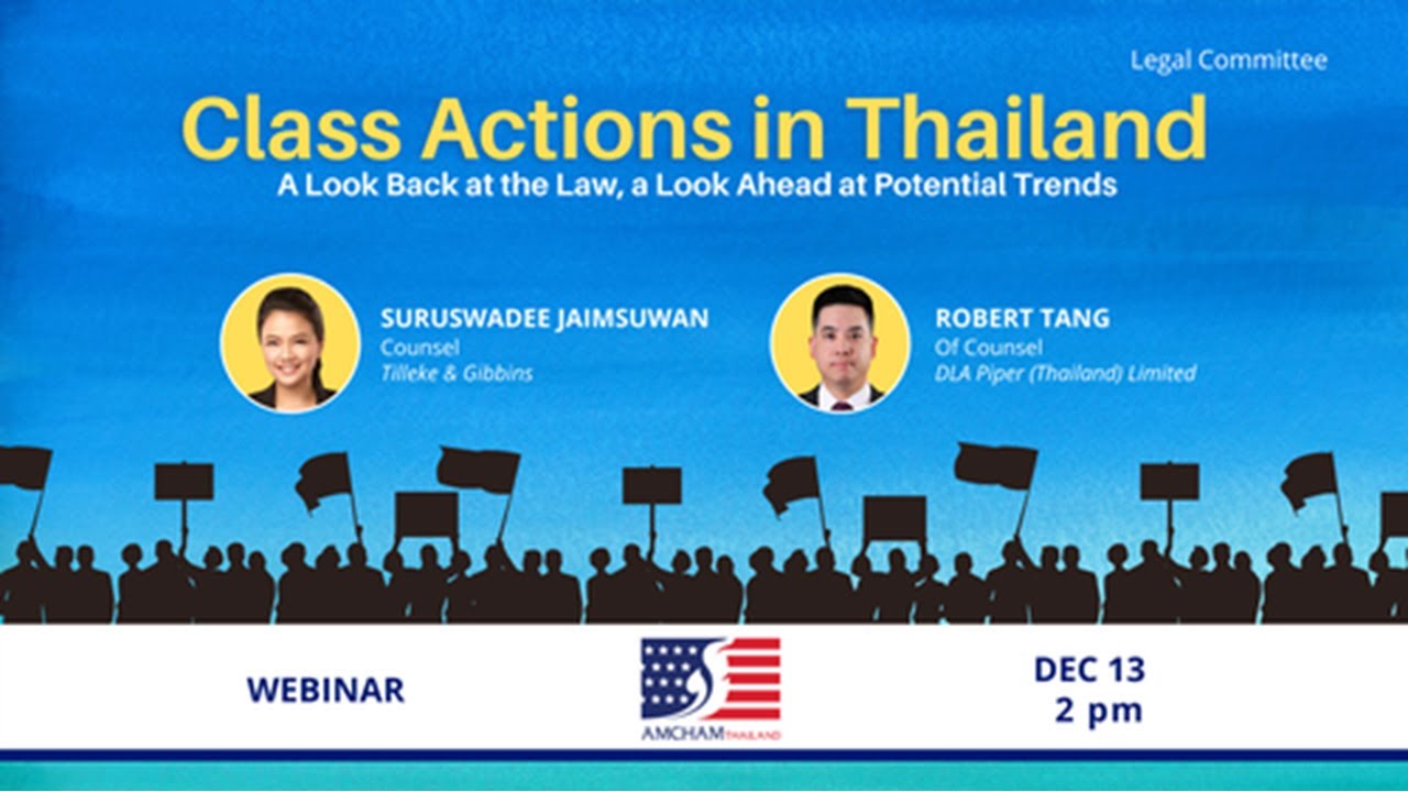 [EN] Class Actions in Thailand : A Look Back at the Law, a Look Ahead at Potential Trends