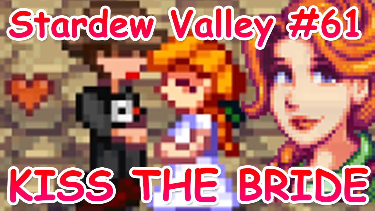 Stardew Valley #61 | Getting married to Leah! Gameplay