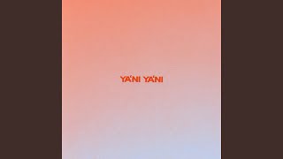 Ya'ni Ya'ni - HAMEX