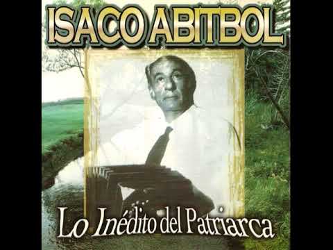 ISACO ABITBOL - Lo Inédito del Patriarca (1998) (Disco Completo)