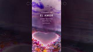 EL AMOR: Virtudes Teologales #oración