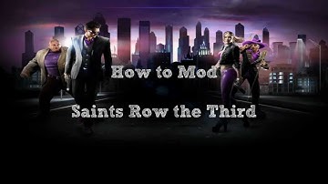 [ Saint Row the Third / 3 ] How to Mod - Xbox 360