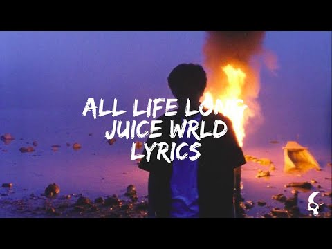 Juice WRLD - All Life Long (Lyric Video)