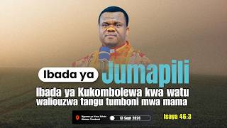 🔴 Live | Jumapili | Kukombolewa kwa watu waliouzwa toka tumboni mwa mama | 13 Sept 2026