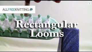 How To Loom Knit - Rectangular Looms