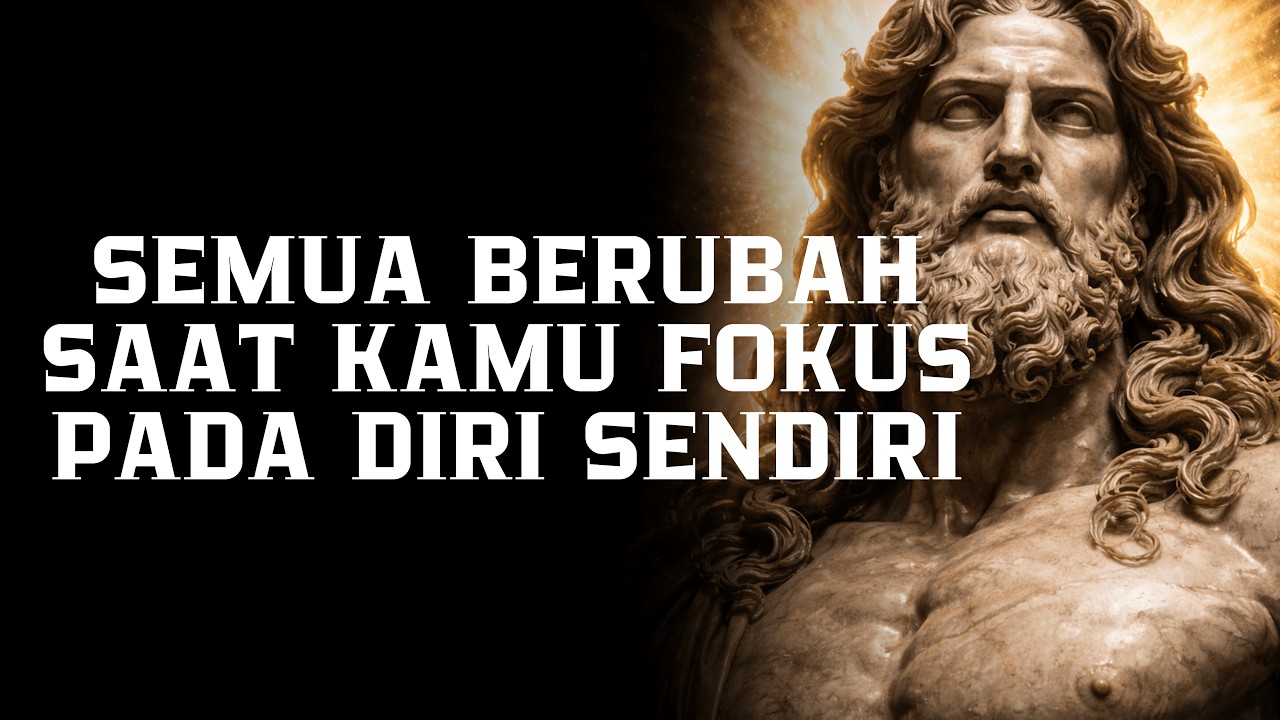 Fokus pada Diri Sendiri & Tidak Banyak Bicara: Cara Hidup Tenang dan Kuat | Filsafat Stoikisme