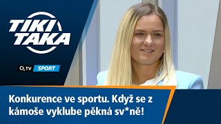 TIKI-TAKA: Konkurence ve sportu. Když se z kámoše vyklube pěkná sv*ně!