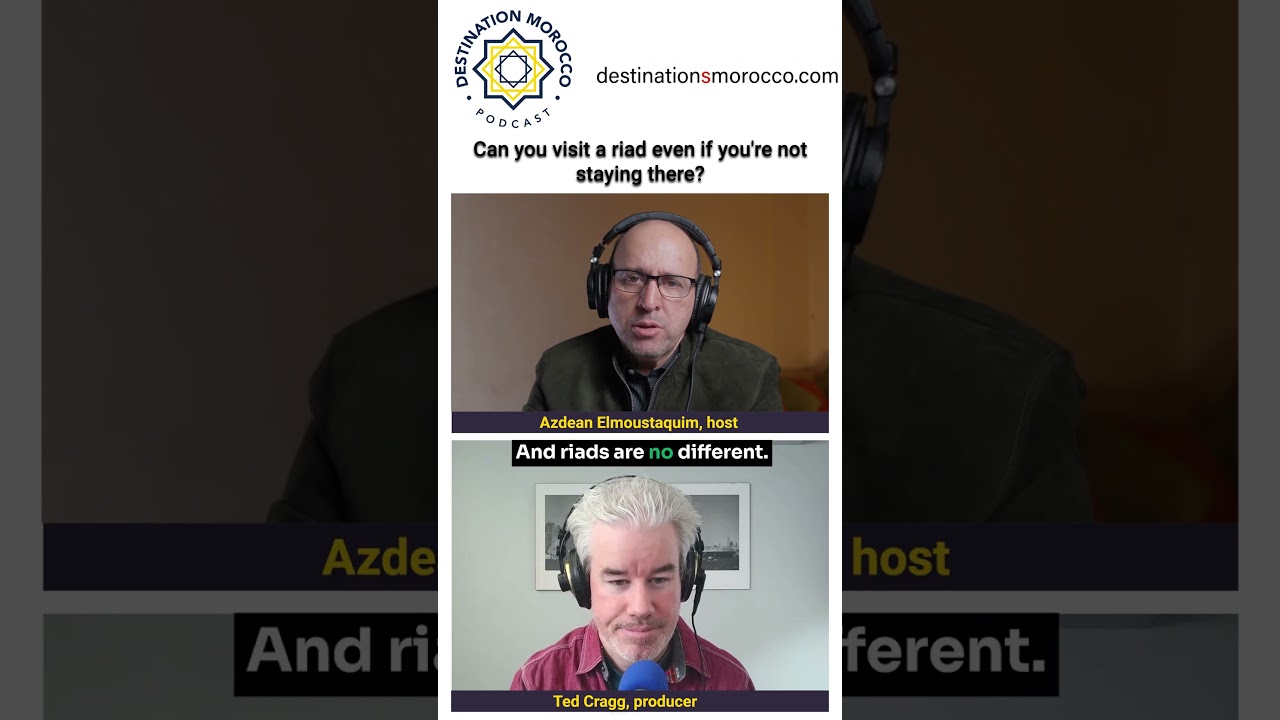 Can you visit a riad without staying there? #moroccotravel #moroccopodcast #visitmorocco