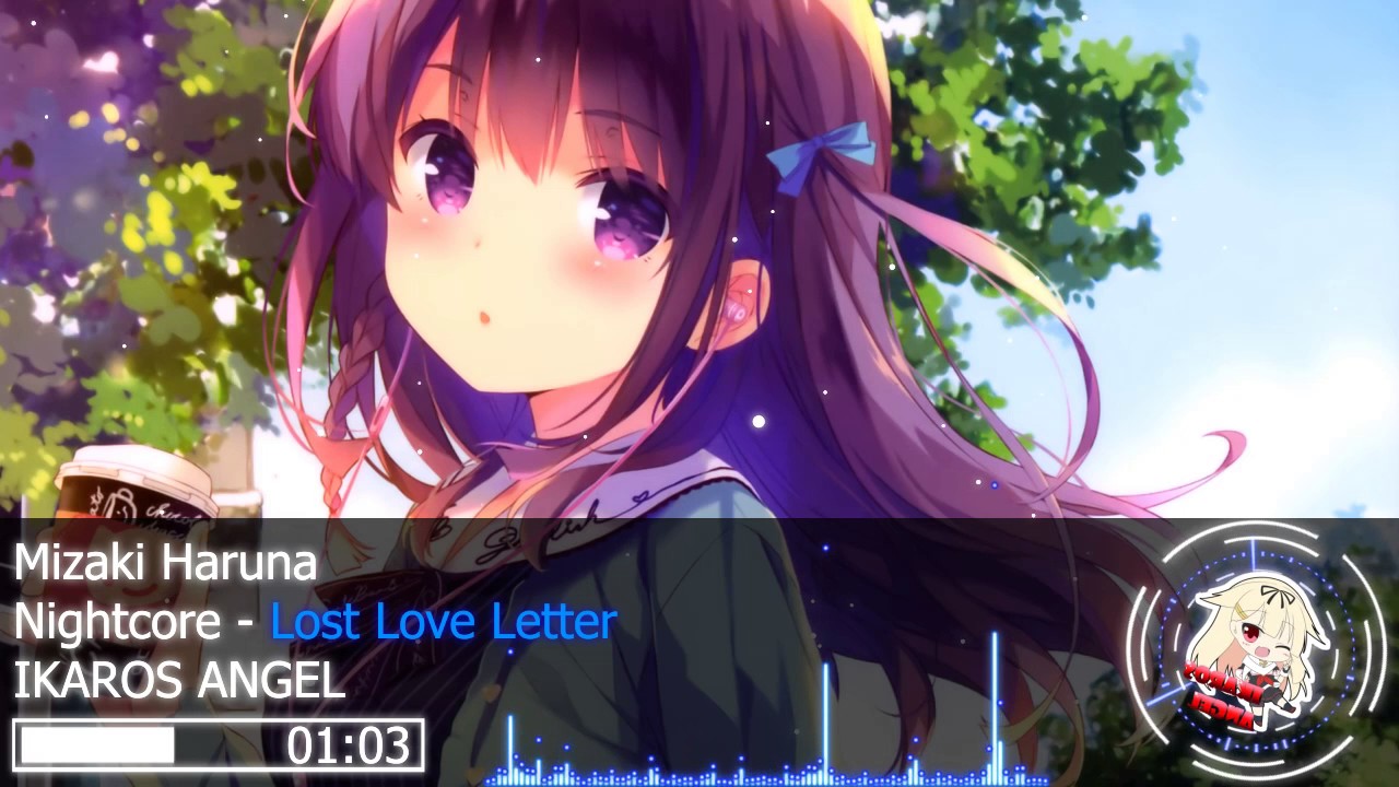 Nightcore - Lost Love Letter