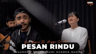 PESAN RINDU - YAN JOSUA FT. ANGGA CANDRA #kolabor