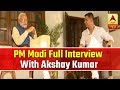 PM Modi Full Interview With Akshay Kumar: PM Reveals Secrets About His Personal Life #ModiWithAkshay