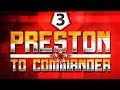 &quot;FIRST NUCLEAR?&quot; - Preston to Commander #3 - (PTC SEASON 2)