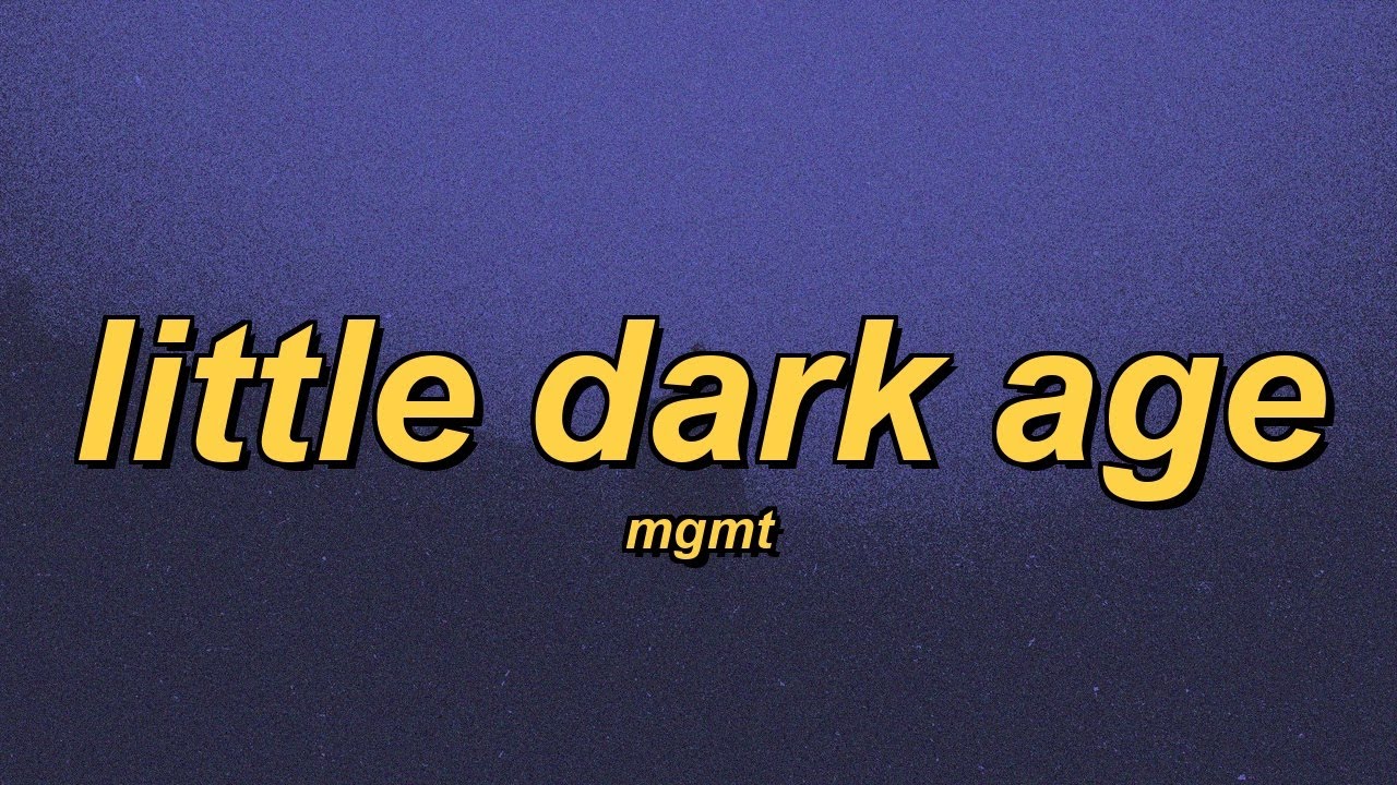 MGMT - Little Dark Age (slowed + reverb + lyrics)